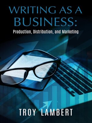 cover image of Writing as a Business